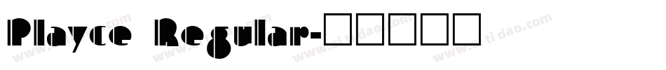 Playce Regular字体转换